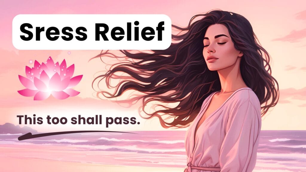 Stress Relief Affirmations for Inner Peace
