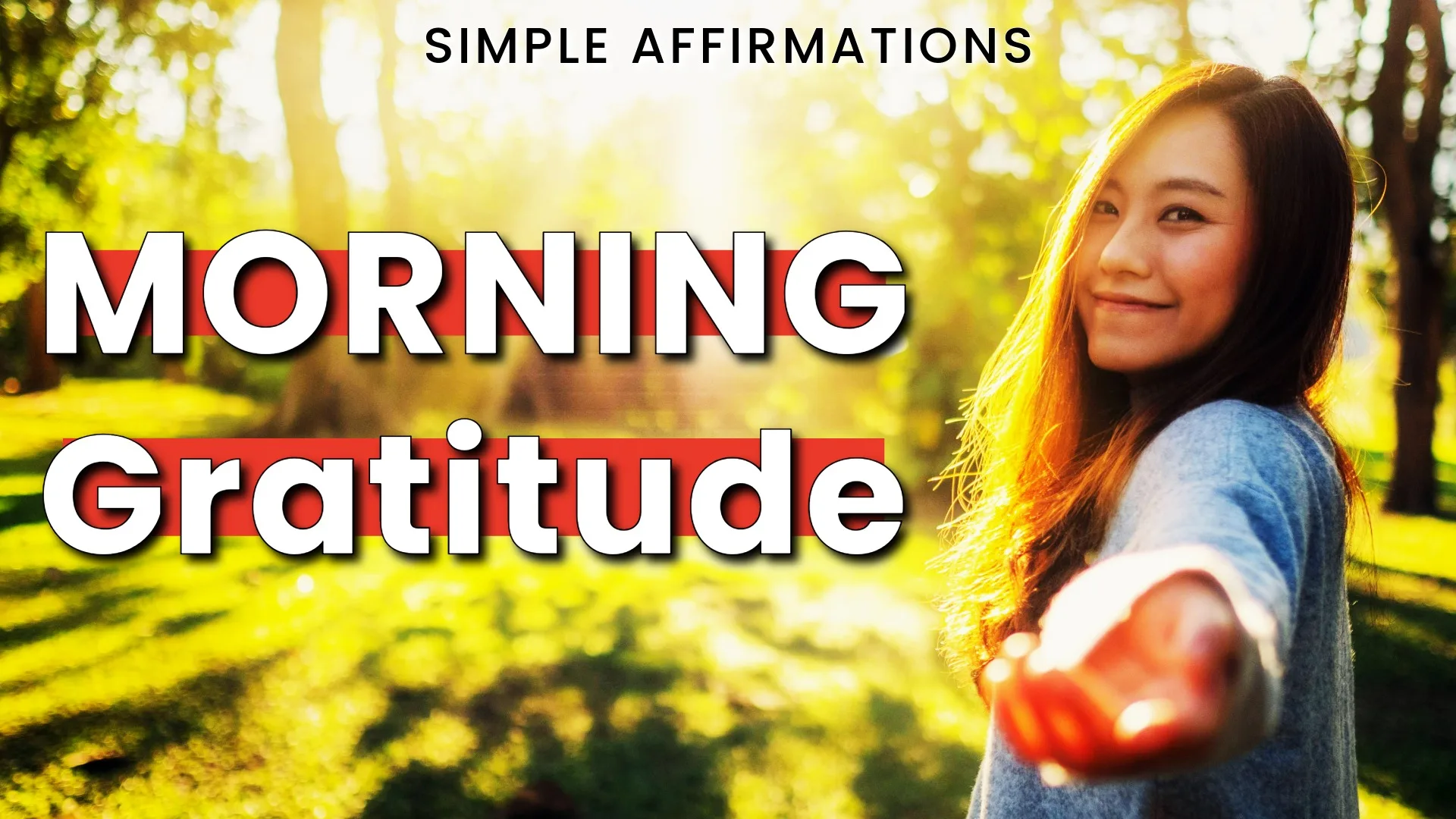 Feel Calm, Focused, Grateful & Full of Energy Every Morning