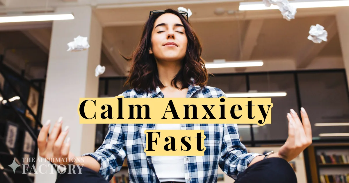 emergency anxiety relief affirmations