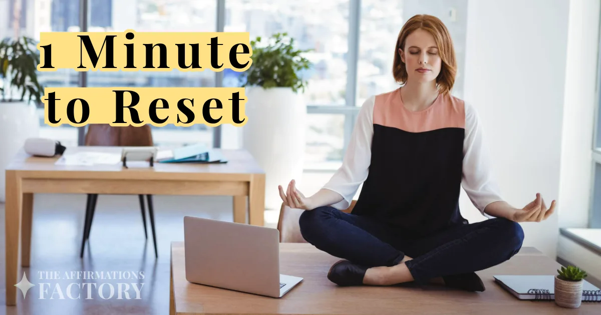 one-minute mindfulness affirmations