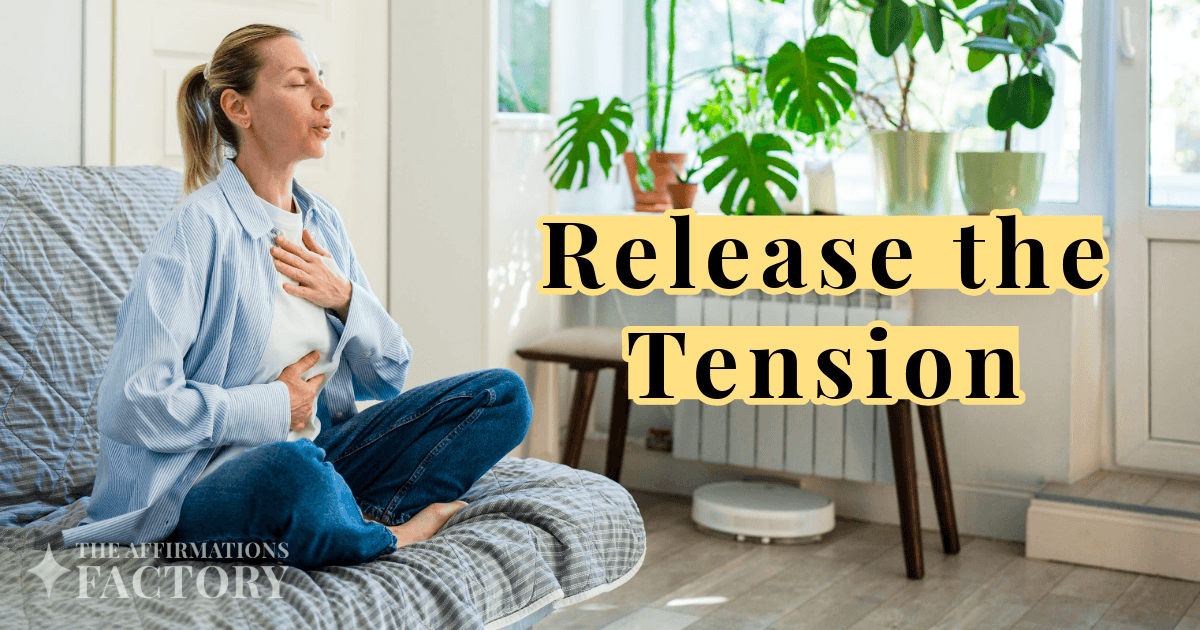 tension release affirmations