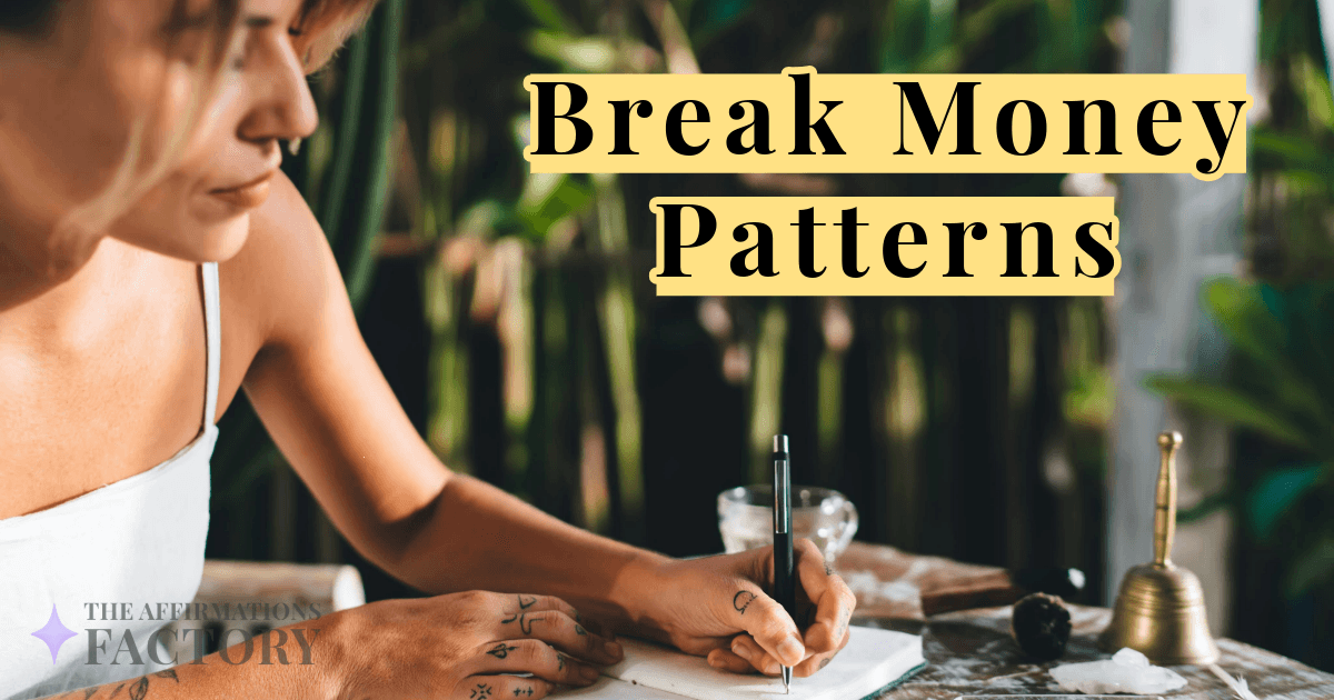 affirmations to heal generational money wounds