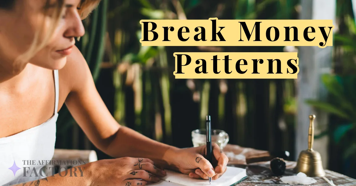 affirmations to heal generational money wounds