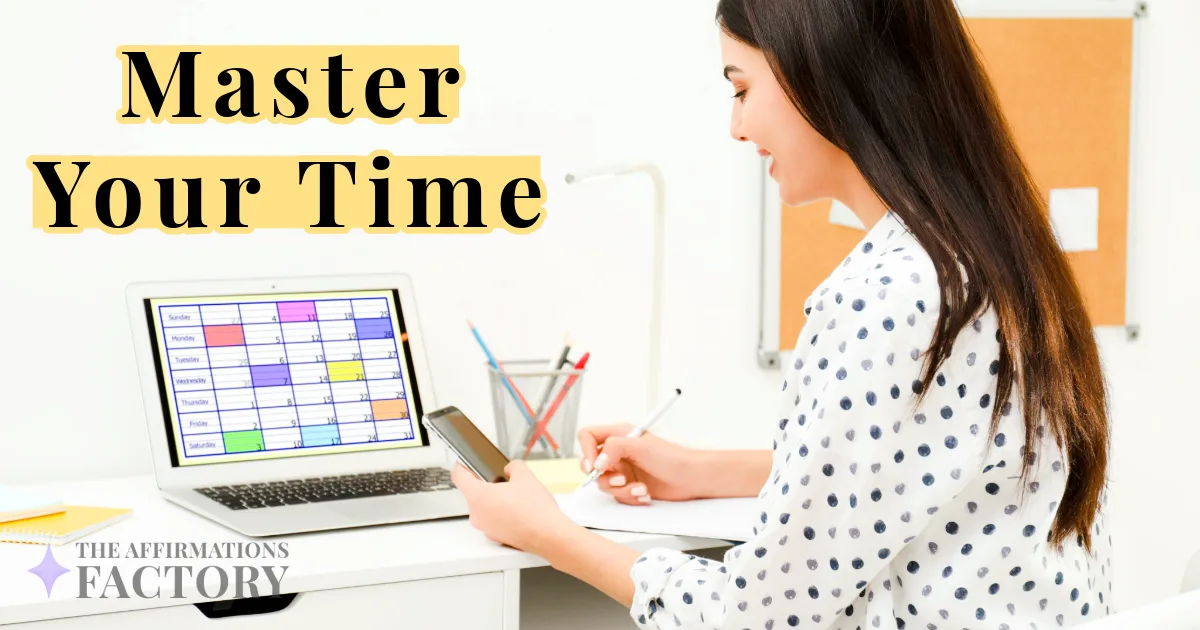 powerful time management affirmations