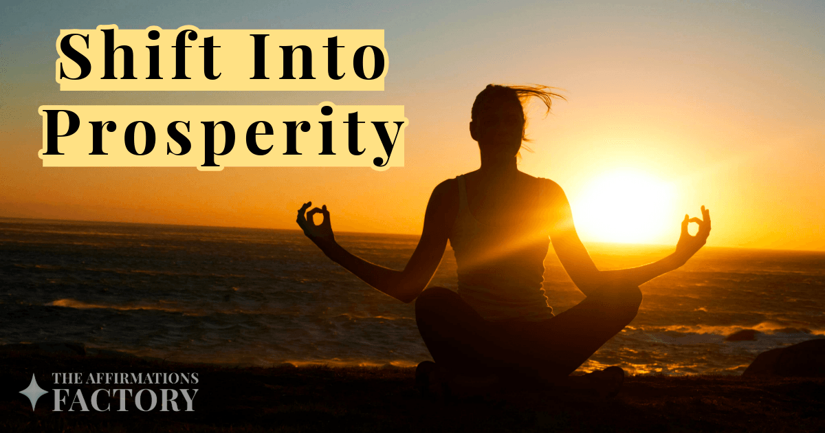prosperity consciousness affirmations