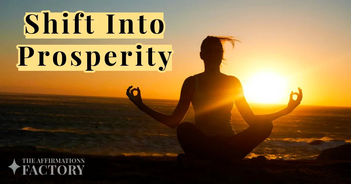 prosperity consciousness affirmations